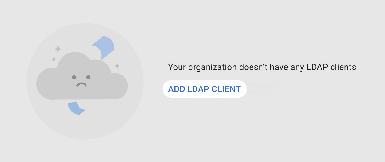 Google Workspace LDAP apps page with no LDAP clients and ADD LDAP CLIENT button