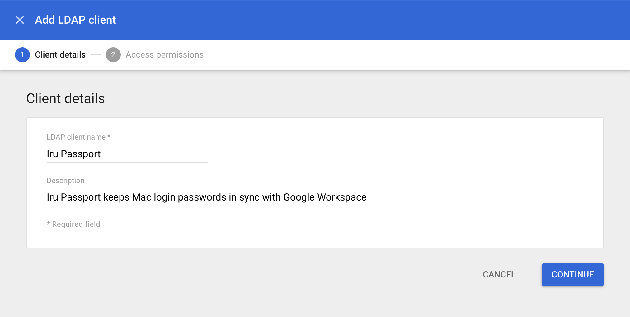 Google Workspace Add LDAP client form showing LDAP client name, Description, CANCEL, and CONTINUE