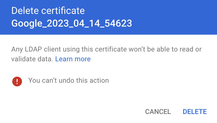 Google Workspace Delete certificate dialog with CANCEL and DELETE