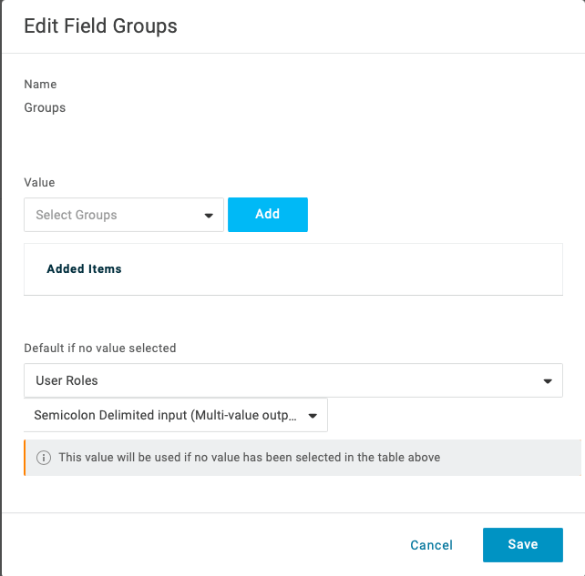 OneLogin Edit Field Groups with User Roles and Semicolon Delimited Input
