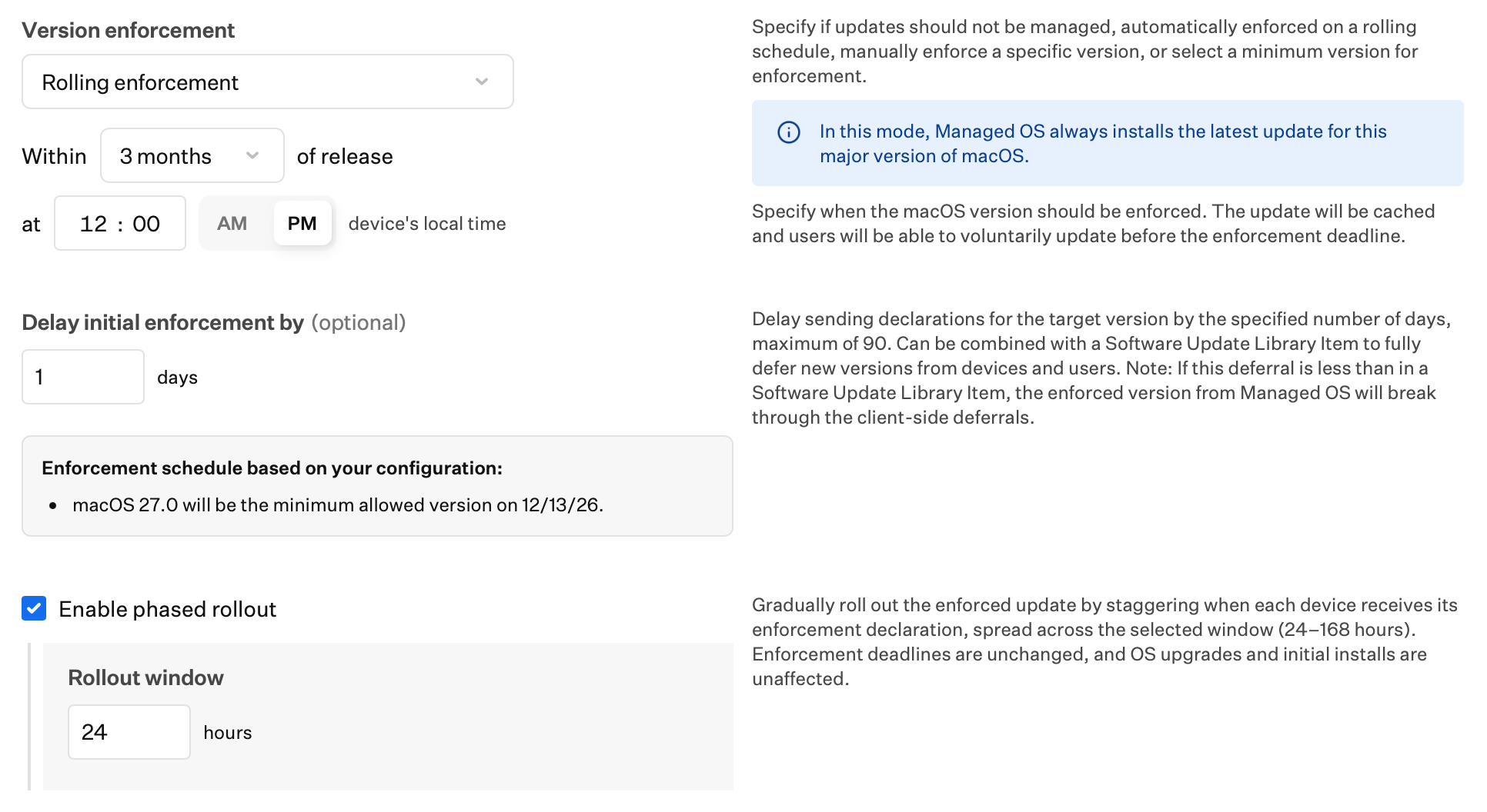 Einstellungen Within und at für Schrittweise Erzwingung von Managed OS für macOS