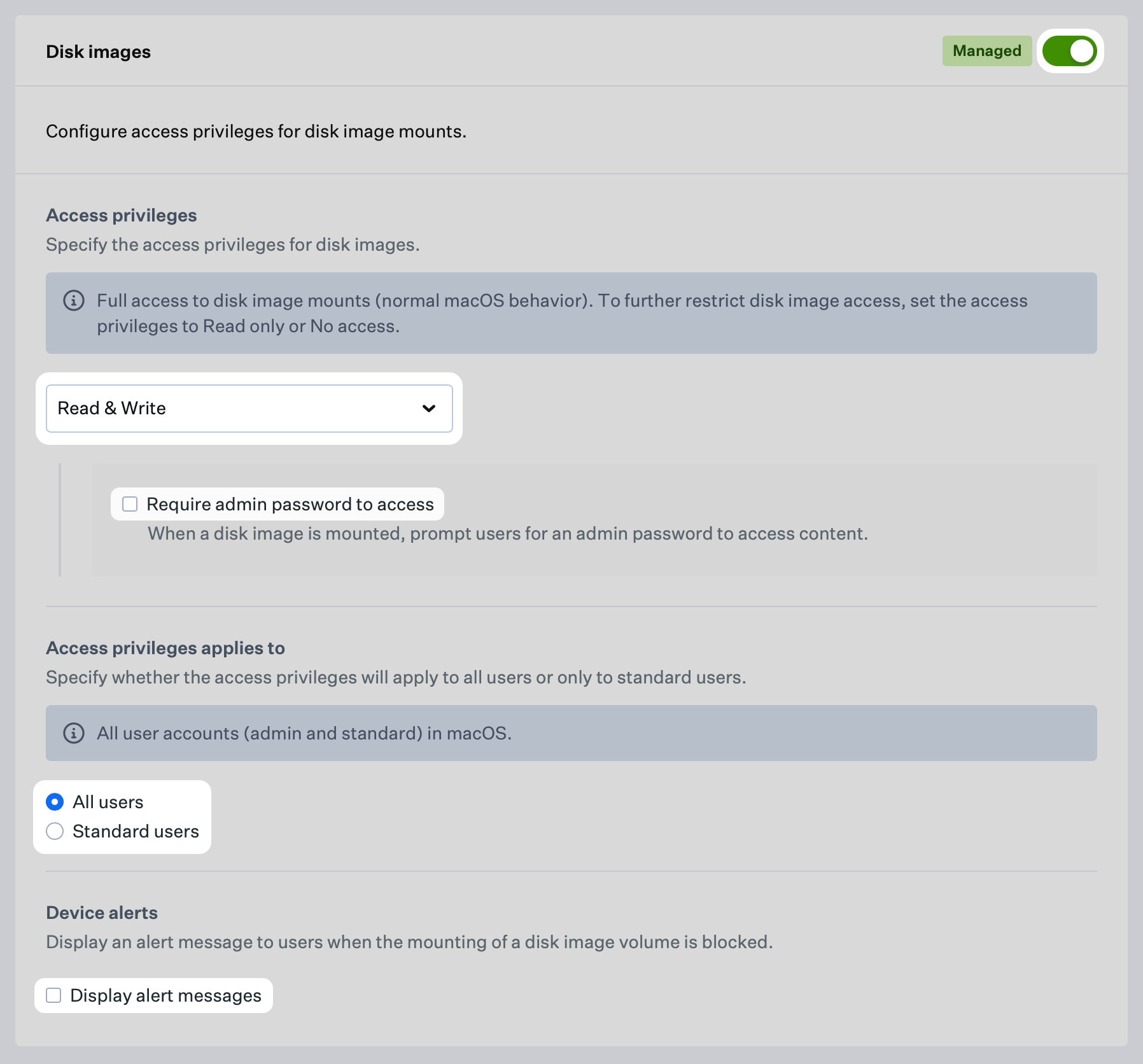 Disk images access privileges and alert messages configuration