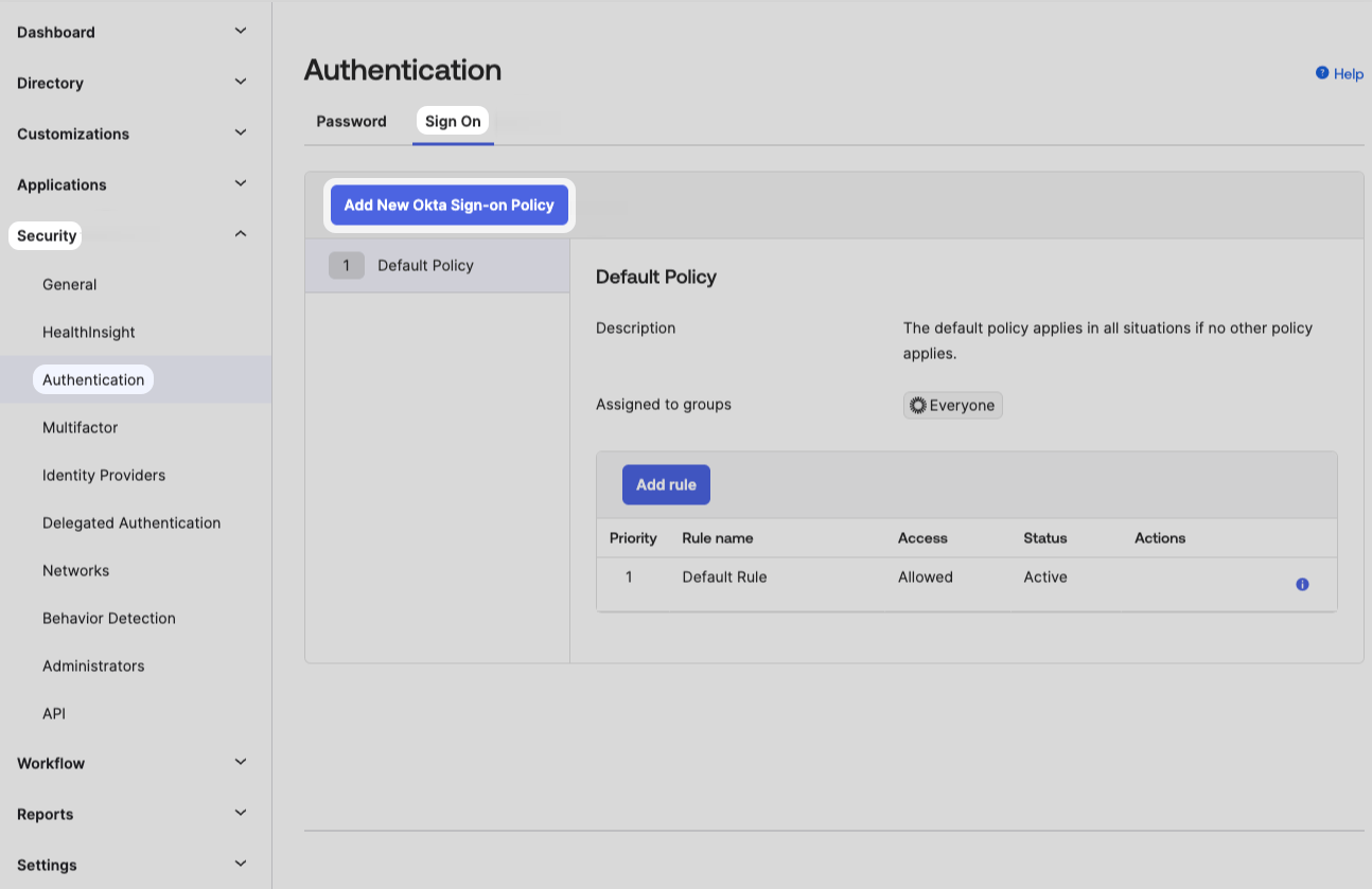 Okta Authentication Sign On Add New Okta Sign-on Policy