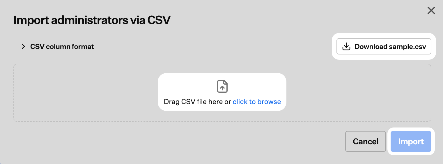Import administrators via CSV dialog with Download sample.csv and drag or browse upload area