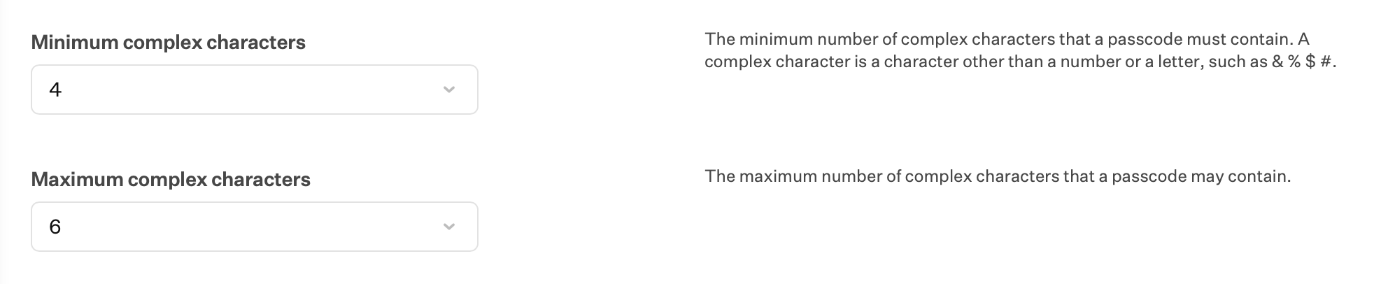 Minimum complex characters and Maximum complex characters settings