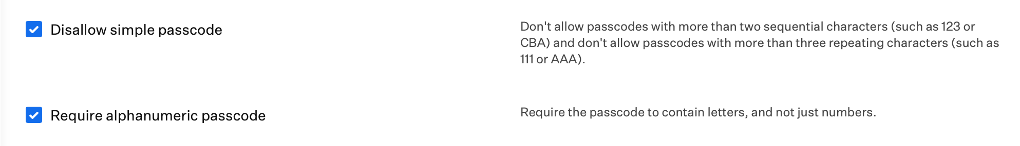 Disallow simple passcode and Require alphanumeric passcode settings