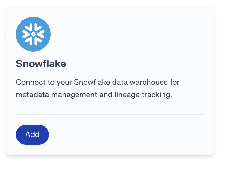 Snowflake connector Add button