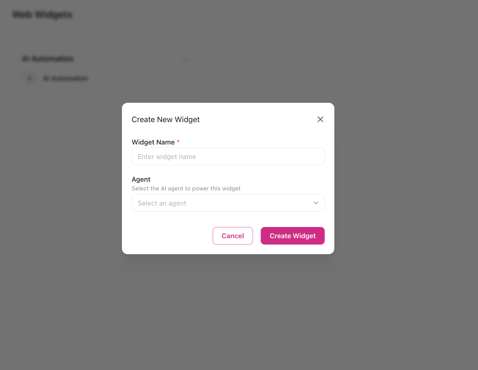Create Widget dialog showing Widget Name field with placeholder text 'Enter widget name', Agent dropdown to select which agent powers the widget, Cancel and Create Widget buttons