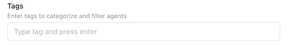 Champ de saisie Tags avec étiquette 'Entrer des tags pour catégoriser et filtrer les agents' et texte de placeholder 'Tapez un tag et appuyez sur entrée'