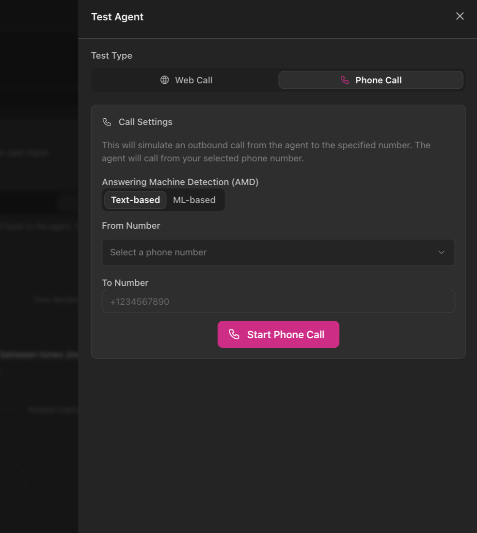 Dialog Test Agent che mostra scheda Phone Call selezionata, sezione Call Settings con opzioni Answering Machine Detection (AMD) incluse schede Text-based e ML-based, dropdown From Number per selezionare numero telefono, campo To Number con placeholder numero telefono e pulsante Start Phone Call
