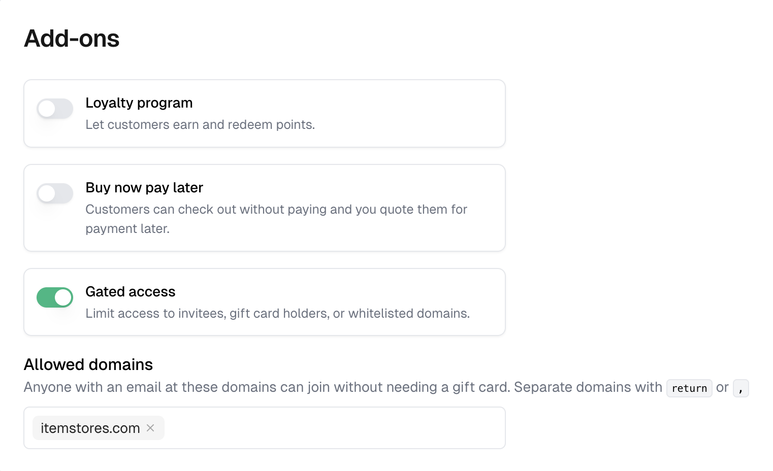 Add-ons with Gated access on and itemstores.com entered under Allowed domains