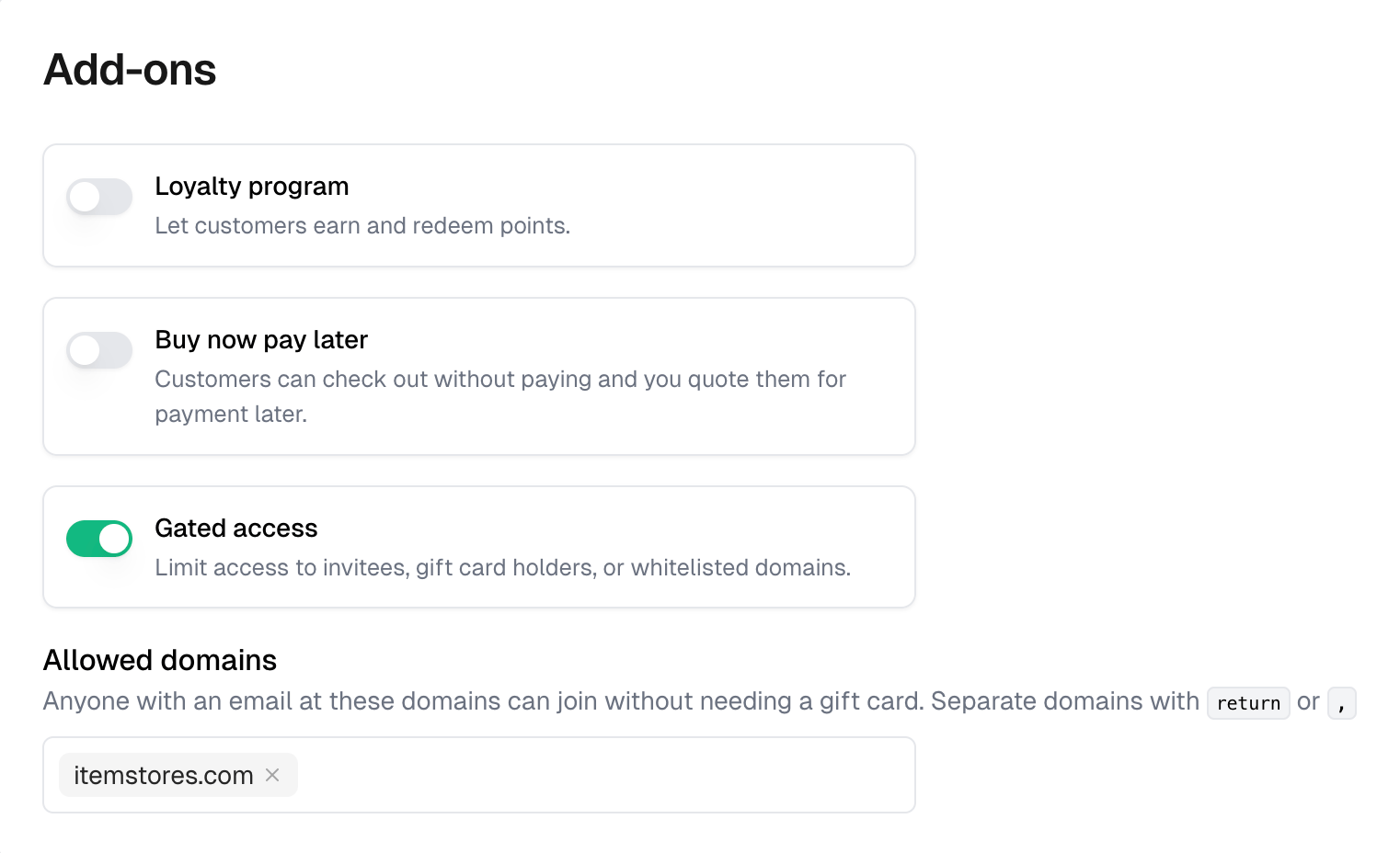 Add-ons with Gated access on and itemstores.com entered under Allowed domains