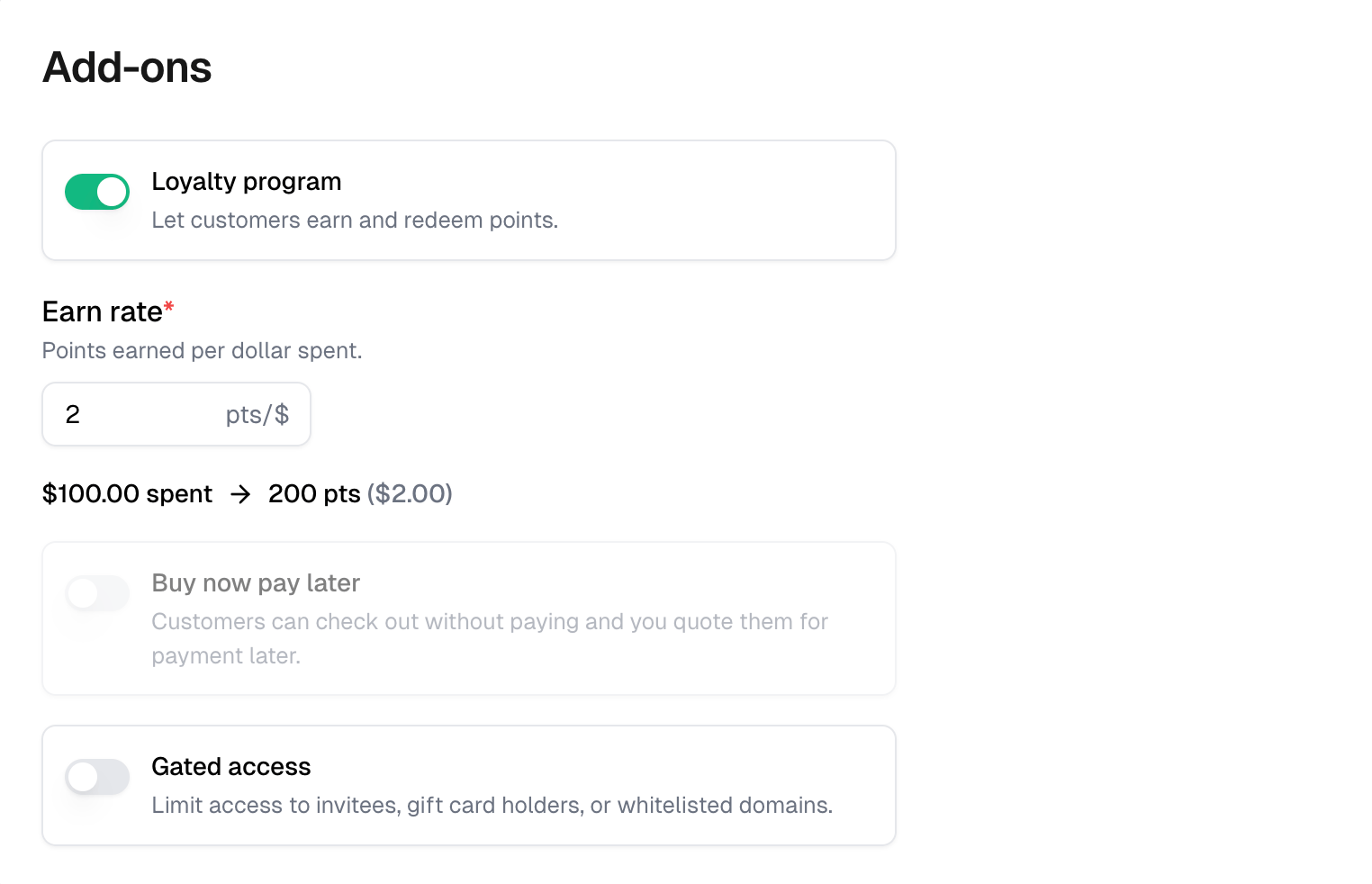 Add-ons with Loyalty program on, an earn rate of 2 points per dollar, and the preview of what a purchase earns