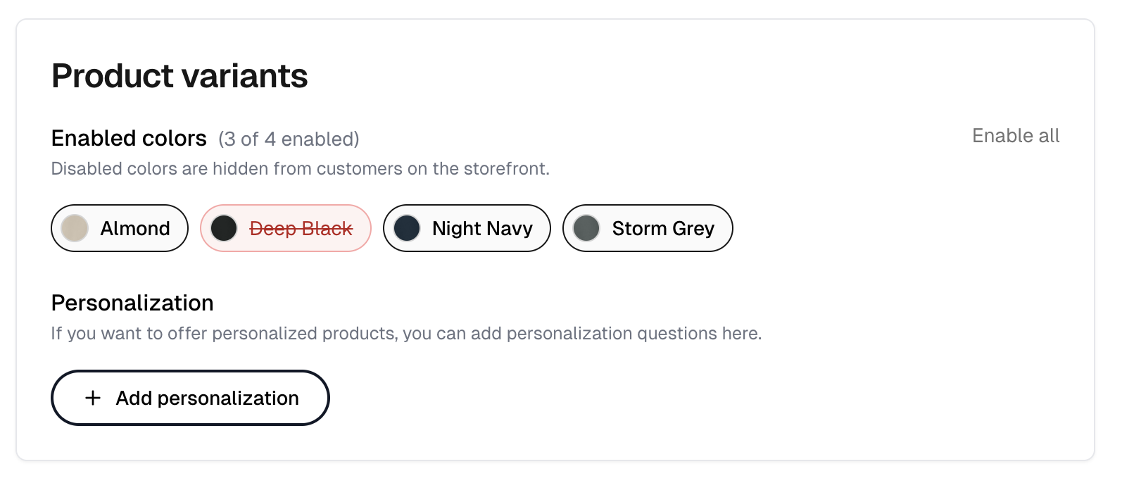 The Product variants tab with one color disabled and struck through, above the personalization control