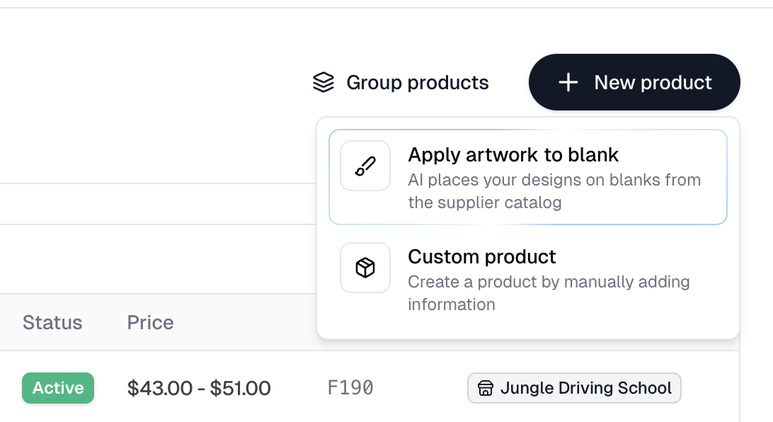The New product menu showing Apply artwork to blank and Custom product