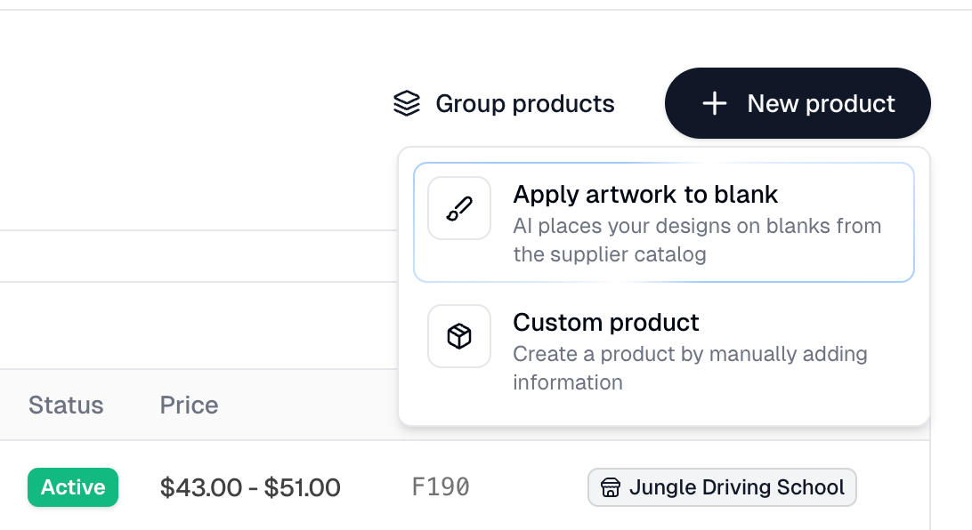 The New product menu showing Apply artwork to blank and Custom product