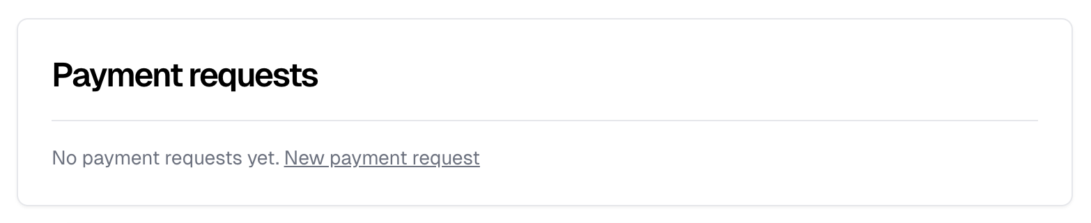 The Payment requests card reading No payment requests yet, with a New payment request link