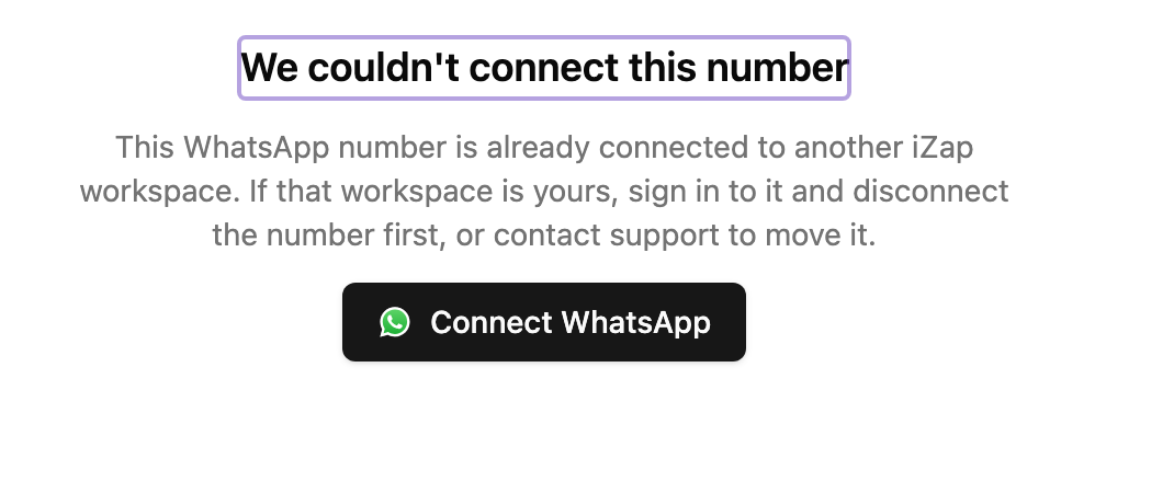 The We couldn't connect this number screen, explaining that the number is already connected to another iZap workspace.
