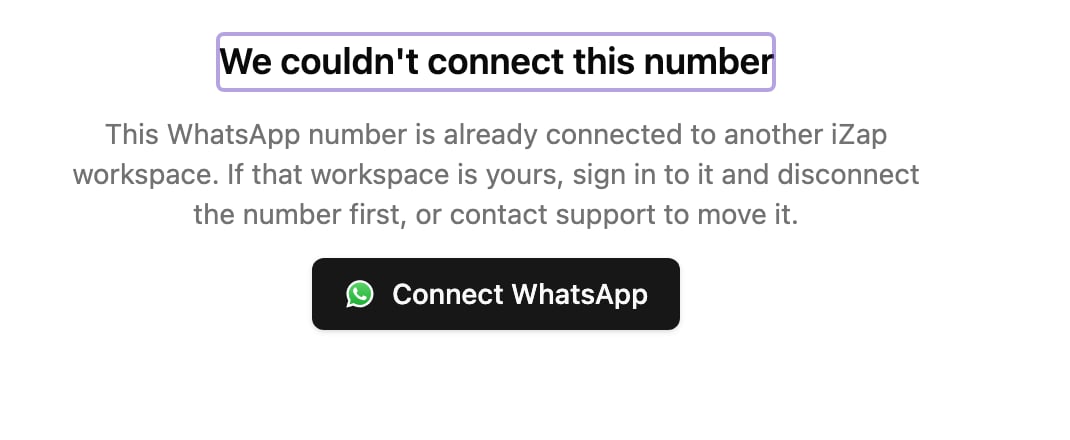 The We couldn't connect this number screen, explaining that the number is already connected to another iZap workspace.