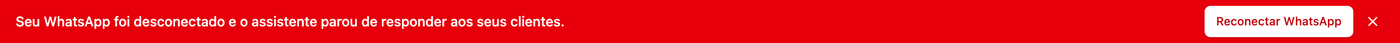 The red notice at the top of the dashboard saying WhatsApp was disconnected, with the Reconnect WhatsApp button.