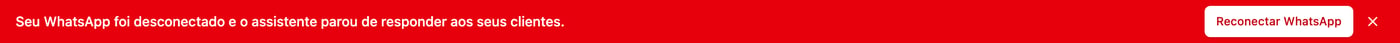 The red notice at the top of the dashboard saying WhatsApp was disconnected, with the Reconnect WhatsApp button.