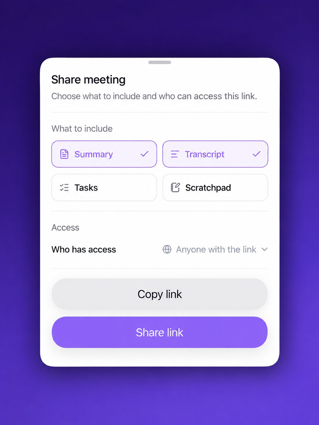 Mobile Share meeting panel with Summary and Transcript selected, Tasks and Scratchpad unselected, access settings, and Copy link and Share link buttons
