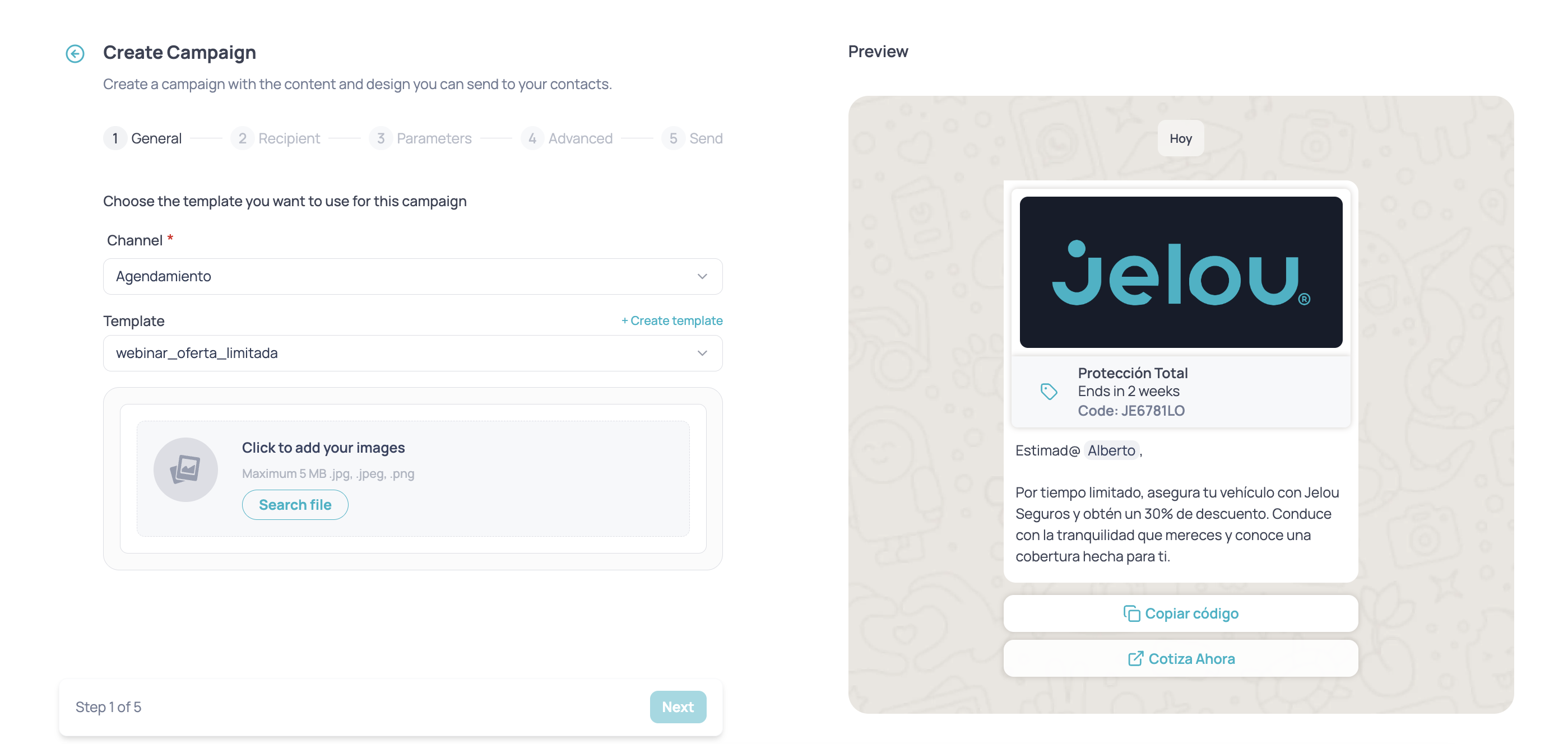 Step 1 of creating a campaign in Jelou: Create Campaign header with the Step 1 of 5 indicator and the General, Recipient, Parameters, Advanced, and Send steps, channel and template pickers, and the WhatsApp message preview on the right