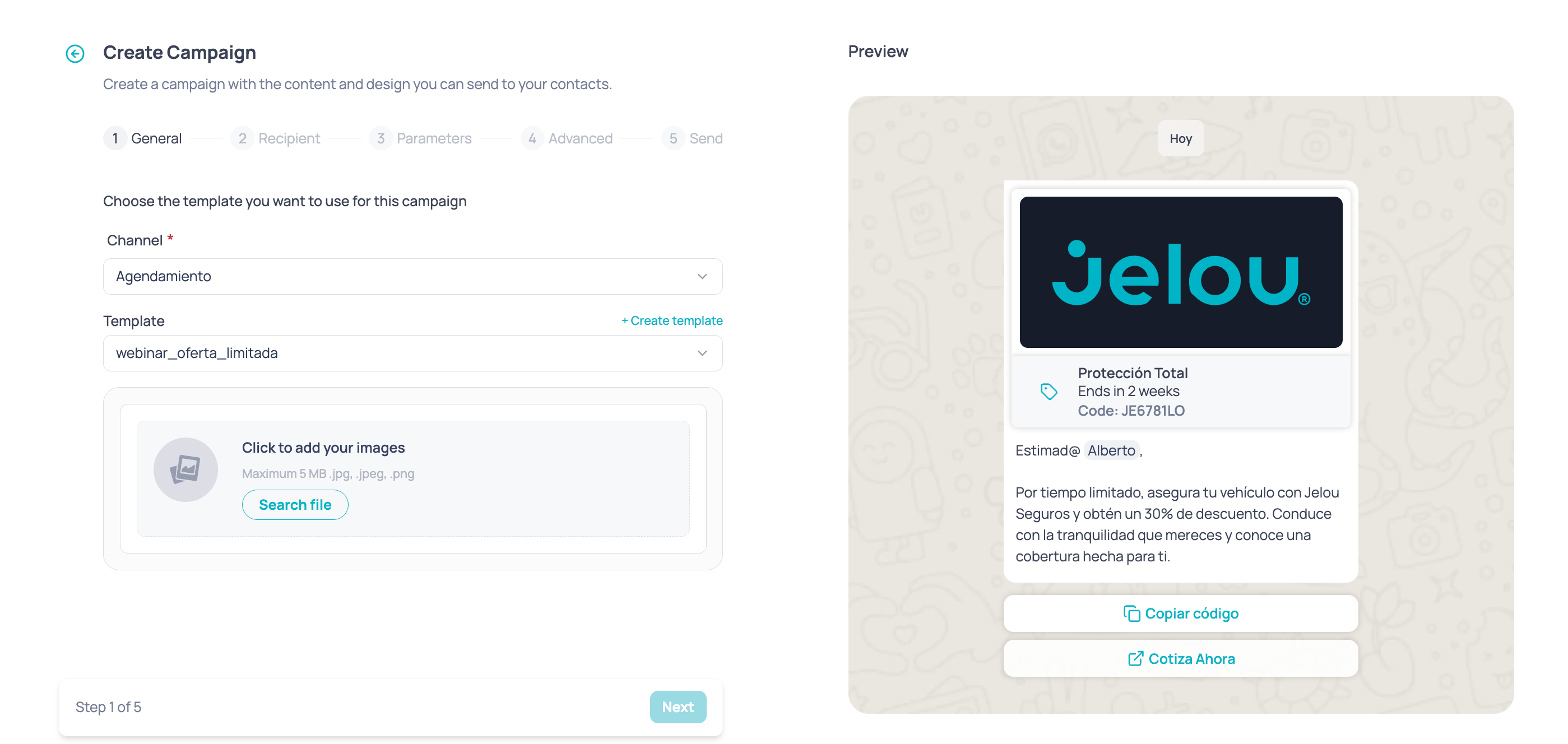 Step 1 of creating a campaign in Jelou: Create Campaign header with the Step 1 of 5 indicator and the General, Recipient, Parameters, Advanced, and Send steps, channel and template pickers, and the WhatsApp message preview on the right