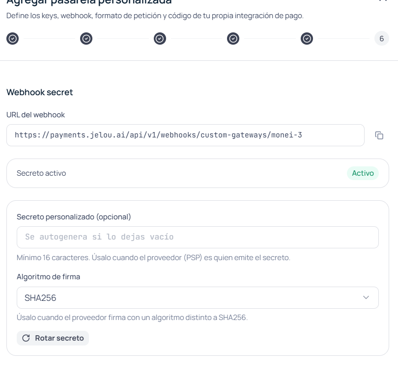 Paso Webhook secret del wizard de pasarela personalizada, con la URL del webhook, el secreto activo y el selector de algoritmo de firma
