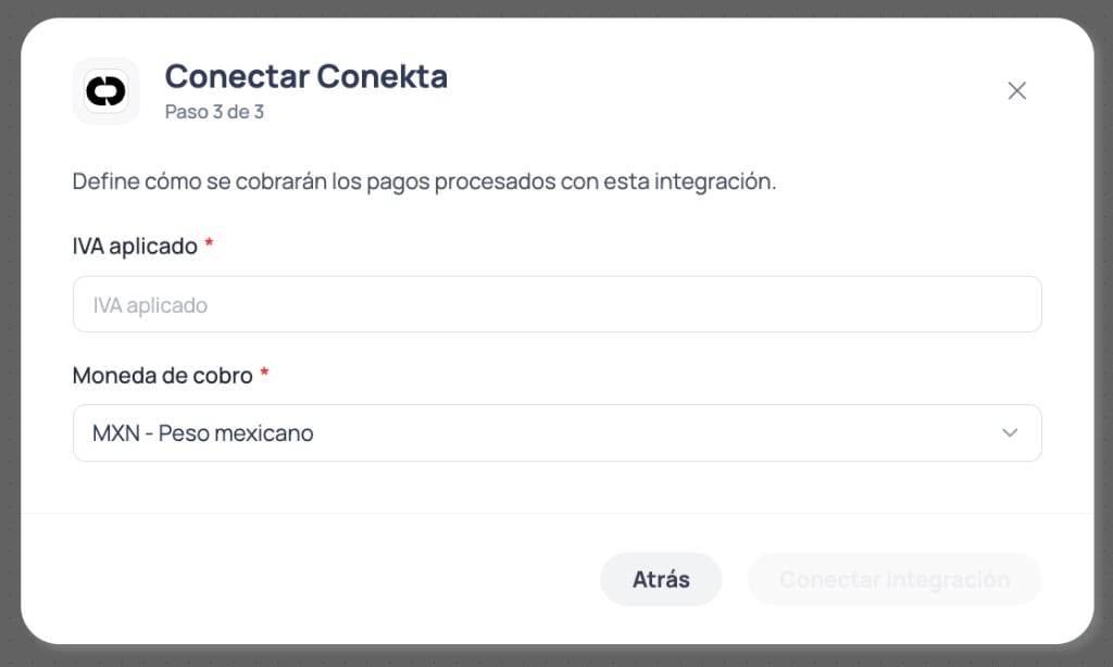 Modal de Brain Studio paso 3 de 3 para configurar el IVA aplicado y la moneda de cobro MXN al conectar Conekta
