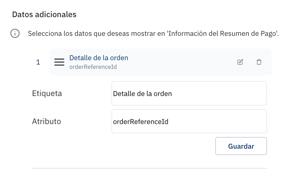Configuración de datos adicionales con etiqueta Detalle de la orden y atributo orderReferenceId