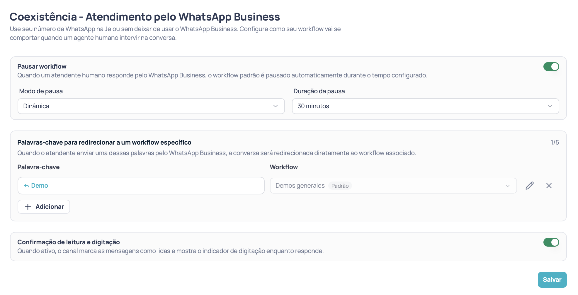 Tela de Coexistência em Configurações, com o seletor de canal, o bloco Pausar workflow, a lista de palavras-chave e o botão de confirmação de leitura e digitação