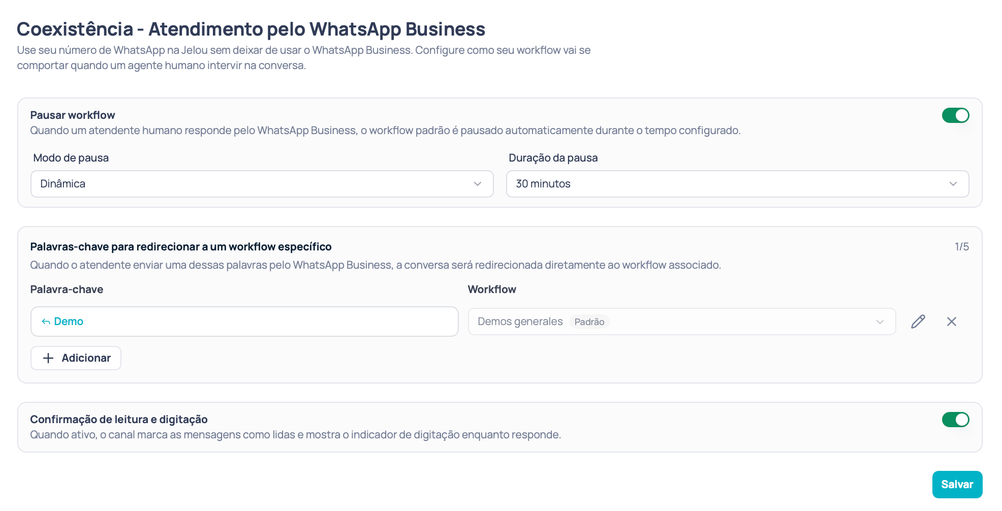 Tela de Coexistência em Configurações, com o seletor de canal, o bloco Pausar workflow, a lista de palavras-chave e o botão de confirmação de leitura e digitação