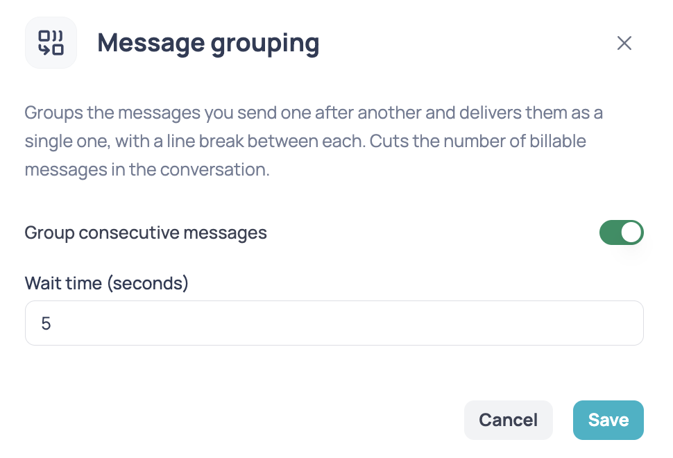 Message grouping dialog with the Group consecutive messages switch turned on and the Wait time in seconds field set to 5