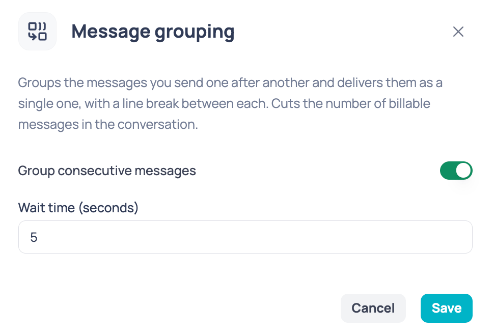 Message grouping dialog with the Group consecutive messages switch turned on and the Wait time in seconds field set to 5