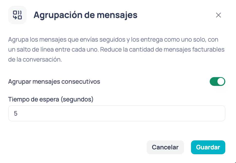 Ventana de Agrupación de mensajes con el switch Agrupar mensajes consecutivos activado y el campo Tiempo de espera en segundos con el valor 5