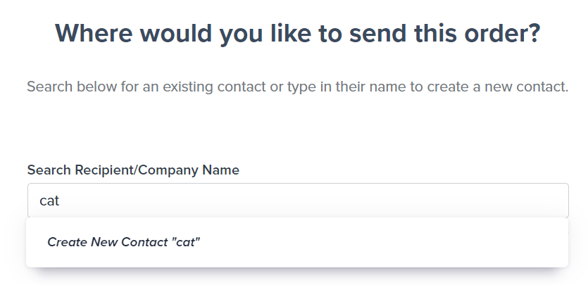 Recipient search interface with Search Recipient/Company Name field and Create New Contact option