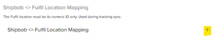 Location mapping configuration showing ShipBob fulfillment center dropdown and Fulfil Location ID field