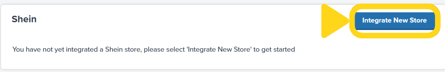 SHEIN integration page with Integrate New Store button