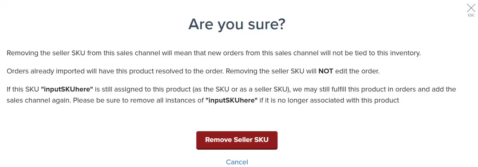 Confirmation dialog for removing Seller SKU