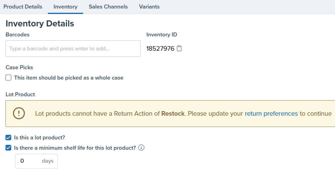 Inventory Details section showing Barcodes, Inventory ID, Case Picks checkbox, and Lot Product settings with minimum shelf life option