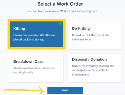 Work order selection page with Kitting card highlighted and Next button