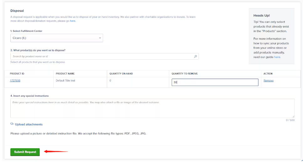 Disposal work order form showing fulfillment center selection, product selection fields, special instructions text area, and upload attachments section with Submit Request button
