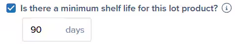 Minimum shelf life configuration checkbox showing 90 days