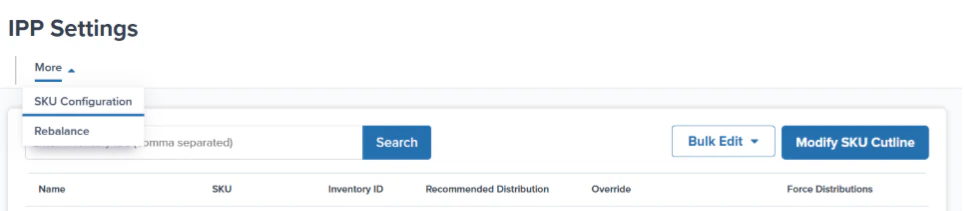 IPP Settings page showing the More menu with SKU Configuration and Rebalance options, a search bar, and the SKU table headers