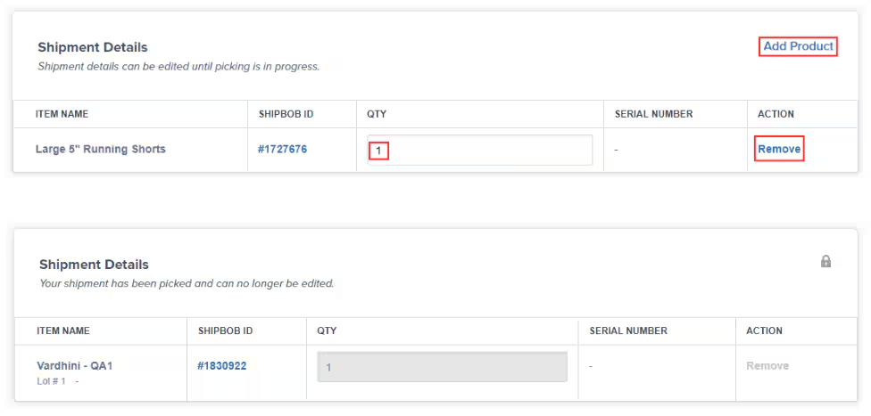 Shipment Details panel showing editable state with Add Product and Remove buttons (top) and locked state after picking (bottom)