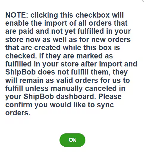 Confirmation dialog explaining auto-sync behavior for paid unfulfilled orders