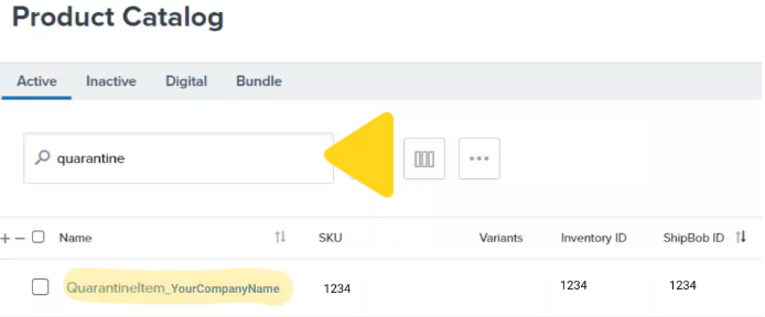 Product Catalog search showing quarantine keyword with QuarantineItem_YourCompanyName result highlighted