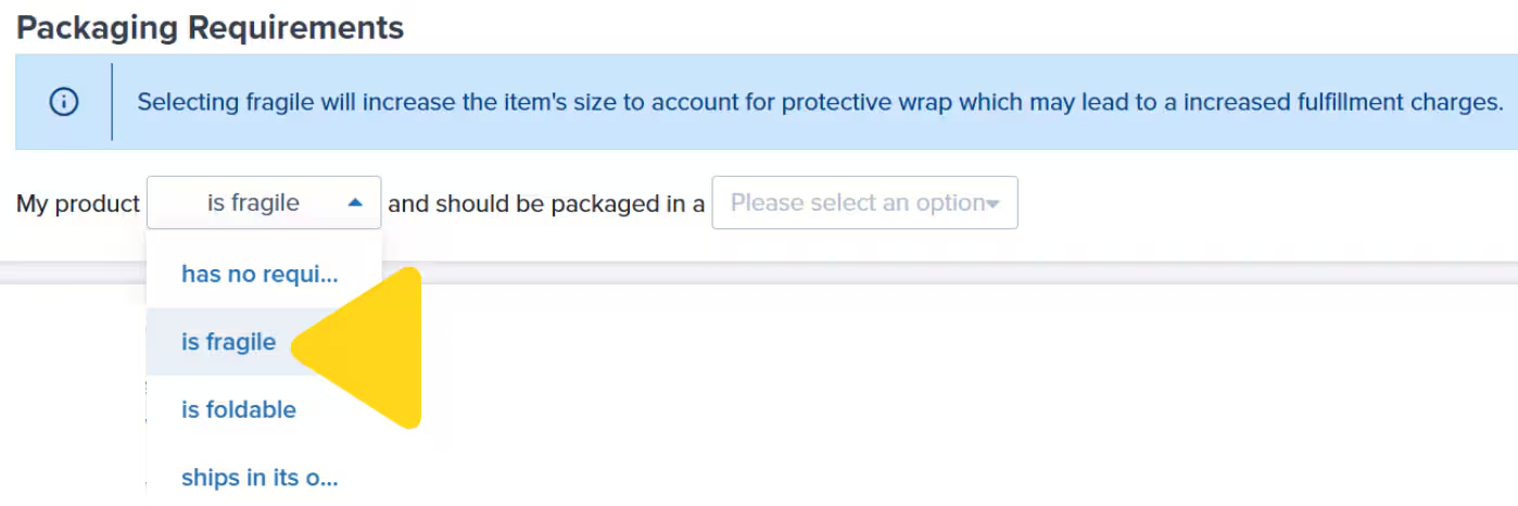 Packaging Requirements panel with 'is fragile' dropdown option selected