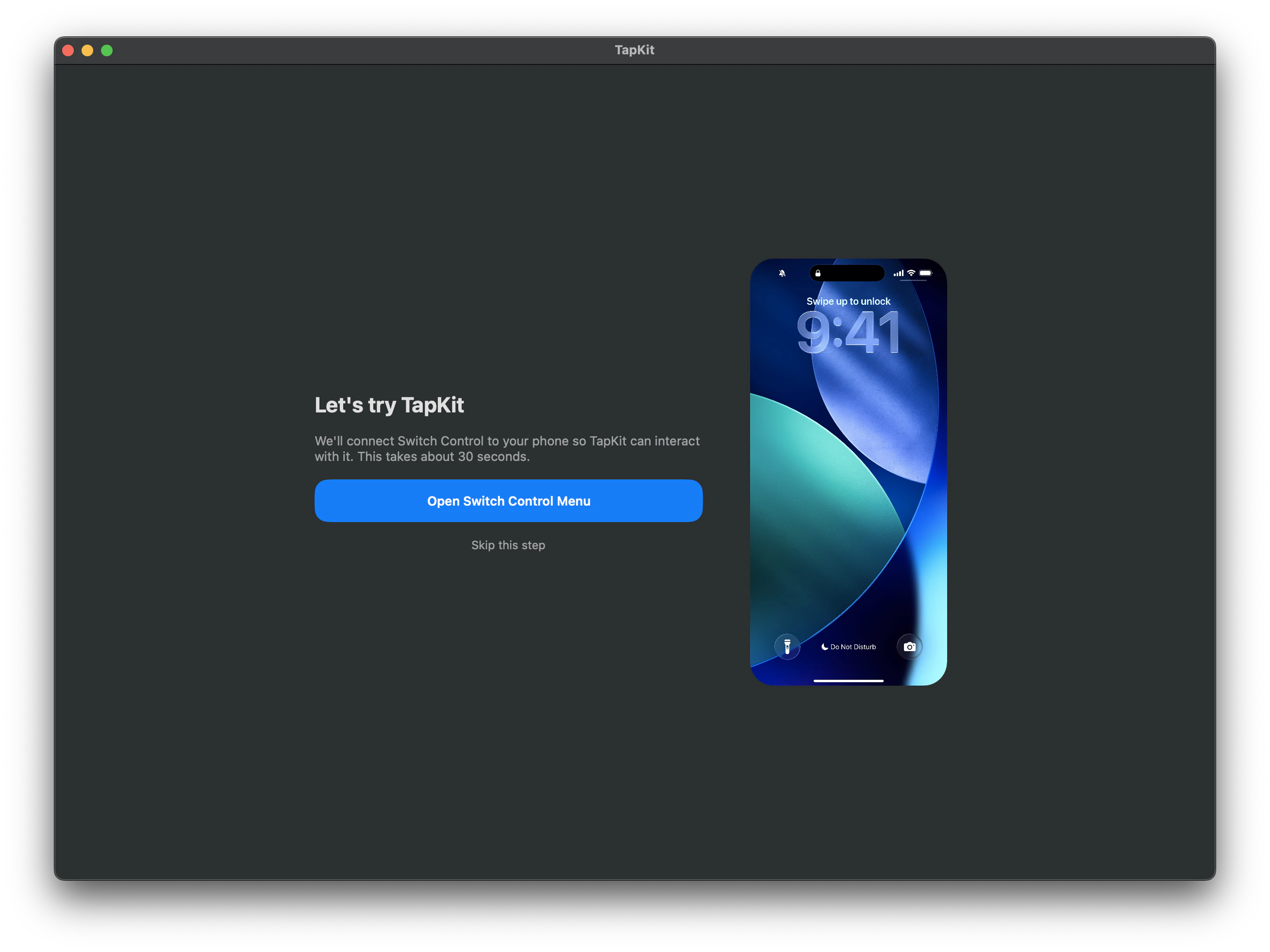 Let's try TapKit screen with Open Switch Control Menu button